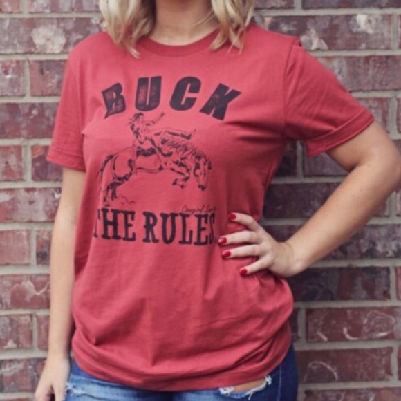 Original Cowgirl Clothing Company Tops - Buck The Rules T-Shirt Sassy Cowgirl Western Top